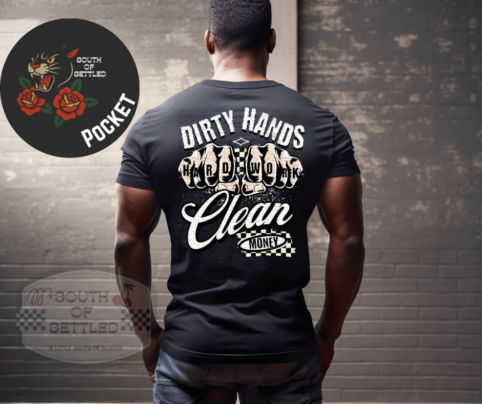 Hard Work, Clean Money Tee